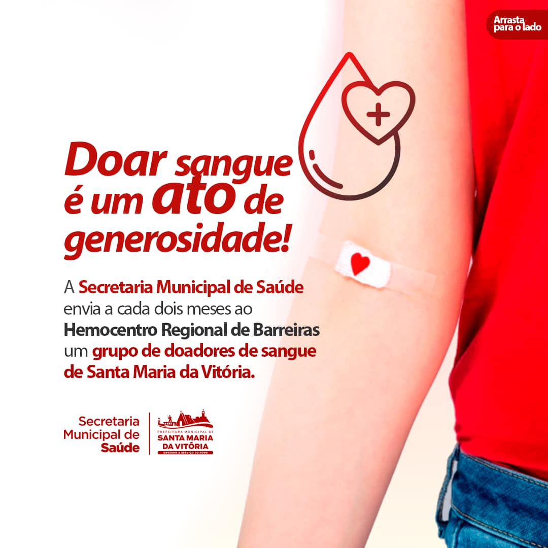 A Secretaria de Saúde de Santa Maria da Vitória organiza doações de sangue regulares ao Hemocentro Regional de Barreiras