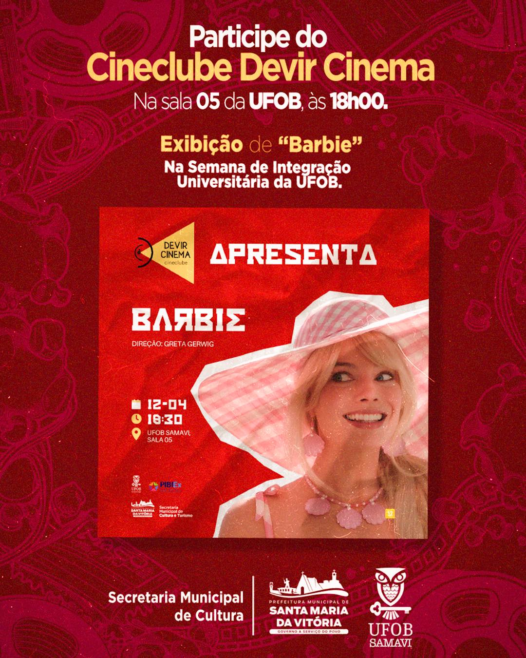 Participe do Cineclube Devir Cinema, na sala 05 da Universidade Federal do Oeste da Bahia (UFOB), em nossa cidade, às 18h00