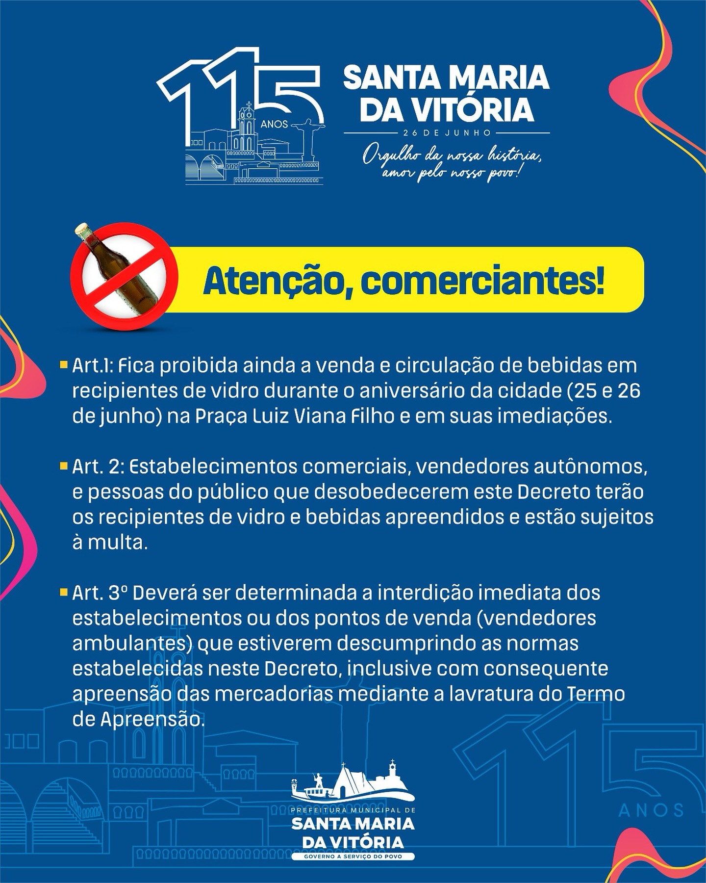 Fiquem atentos às regras do aniversário da nossa cidade: