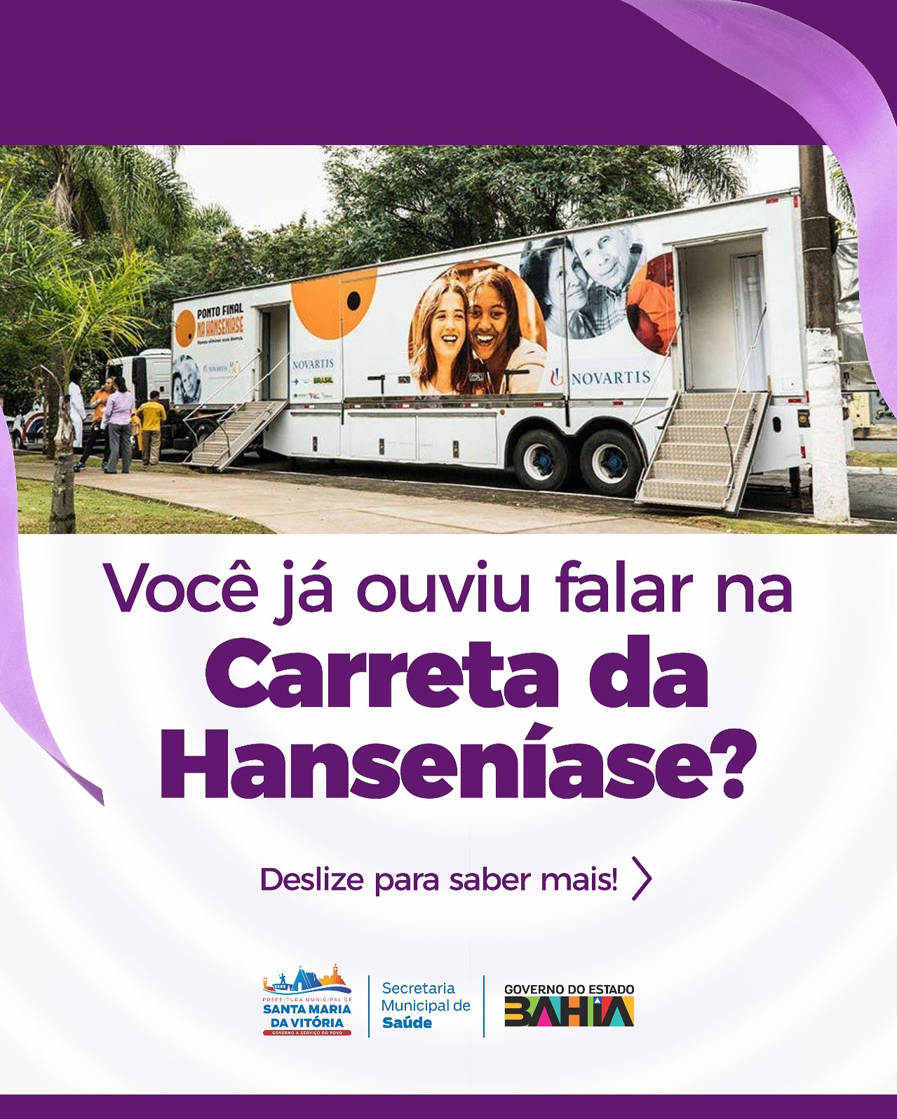 Você já ouviu falar na Carreta da Hanseníase? Ela está chegando em Santa Maria da Vitória para promover atendimentos gratuitos