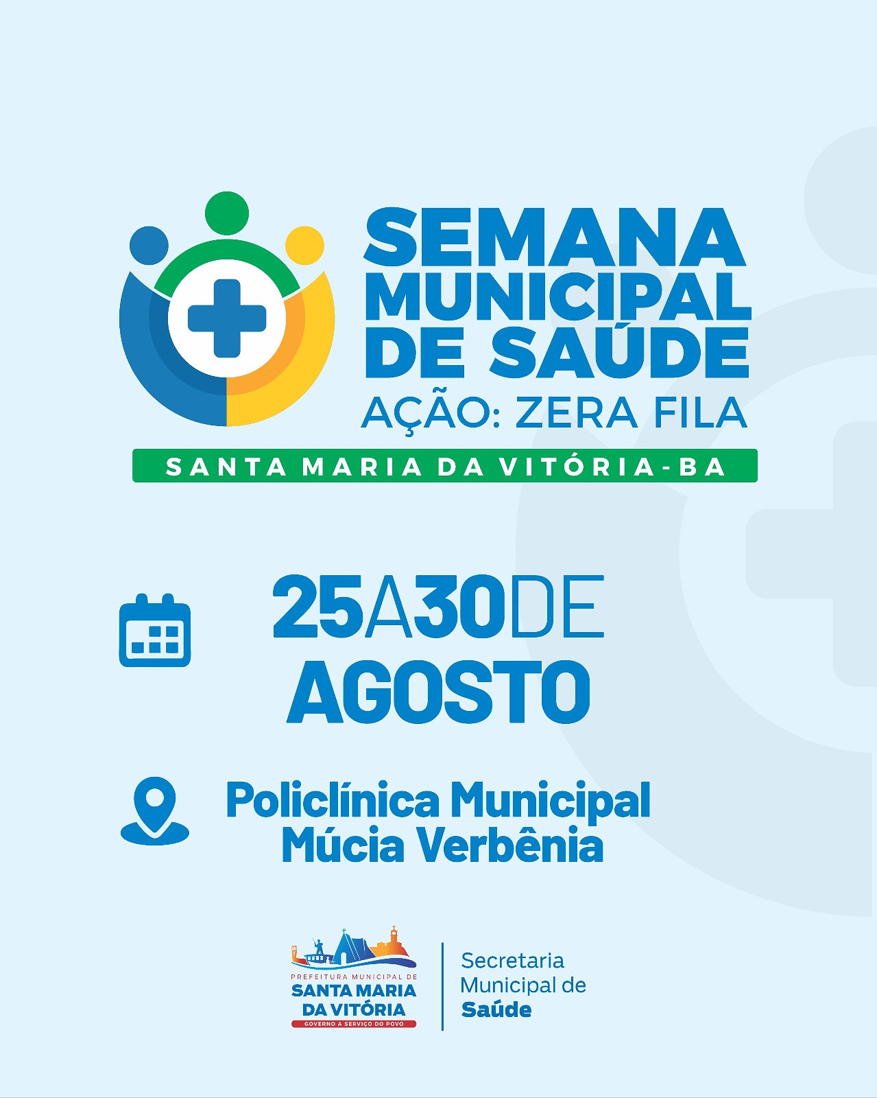 Chegou a Semana Municipal de Saúde e junto com ela a Ação Zera Fila!