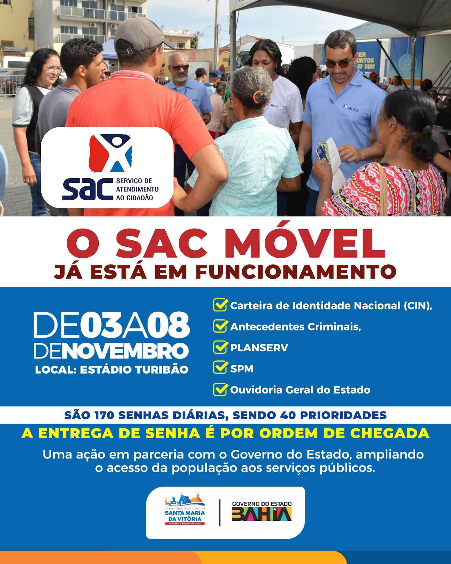 De 03 a 08 de novembro, o SAC Móvel está atendendo a população no Estádio Turibão, com diversos serviços de cidadania