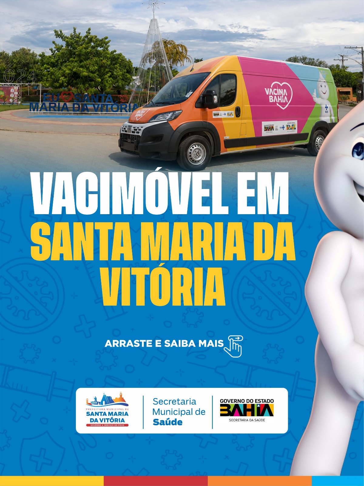 O Vacimóvel estará em Santa Maria da Vitória entre os dias 11 e 16 de maio, reforçando a importância da vacinação e da proteção da nossa população.